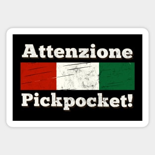 Attenzione Pickpocket! Magnet